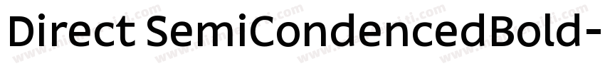 Direct SemiCondencedBold字体转换